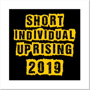 Short Individual Uprising 2019 Posters and Art